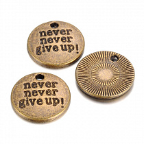Металлическая подвеска "Never give up" 20х2.5мм цв.бронза УТ19026